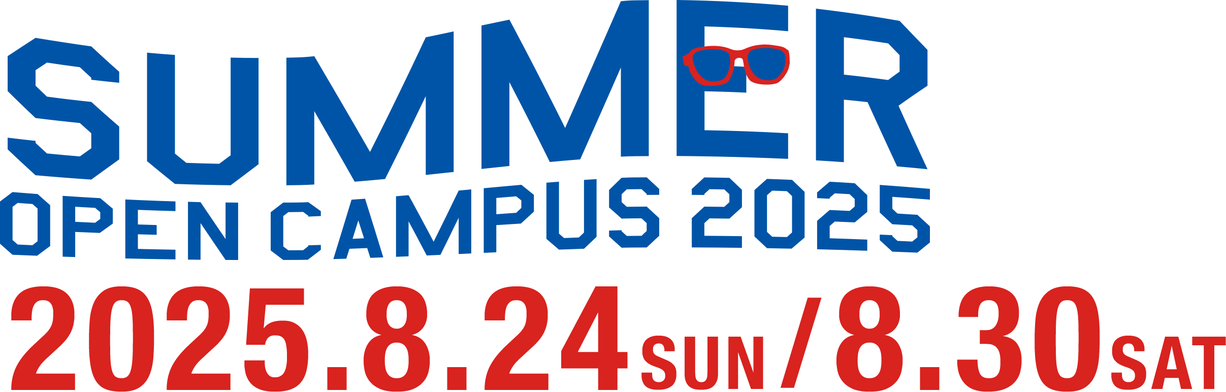2025年8月 SPECIAL DREAM CAMPUS
